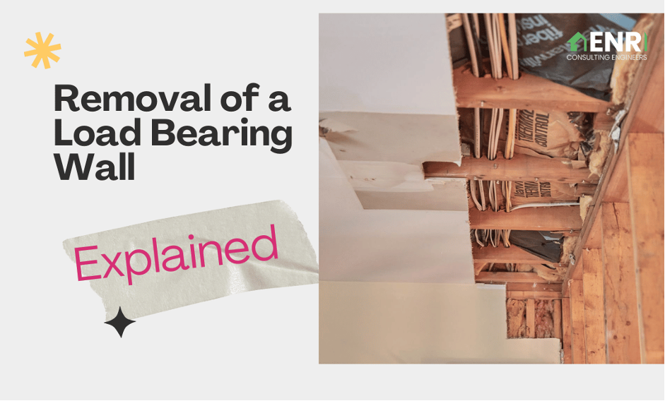 An image of removing a load bearing wall by ENR Consulting Engineers